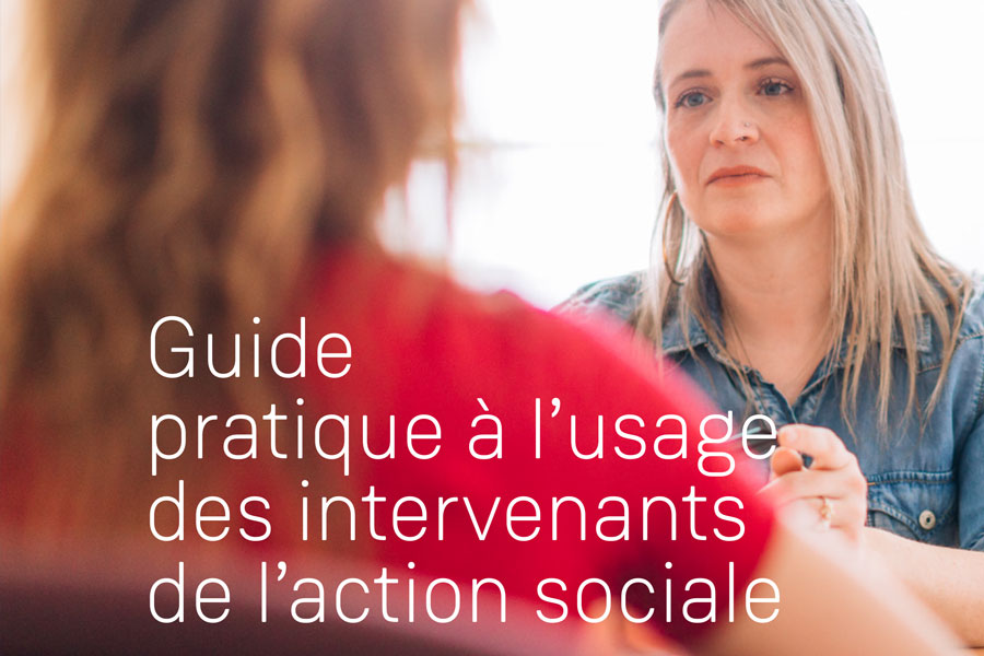 Guide pratique à l’usage des intervenants de l’action sociale