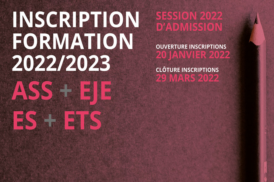 INSCRIPTION AUX SELECTIONS FORMATIONS ASS EJE ES ETS 2022/2023