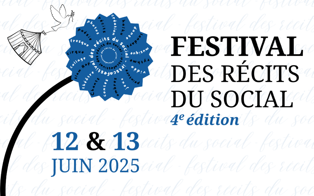 Festival des récits du social 2025 – 4e édition